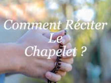 comment reciter le chapelet