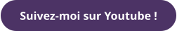 Suivez-moi sur Youtube !