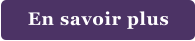En savoir plus