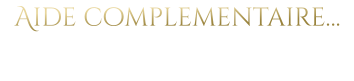 Aide complementaire…
