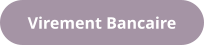 Virement Bancaire