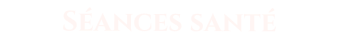 Séances santé